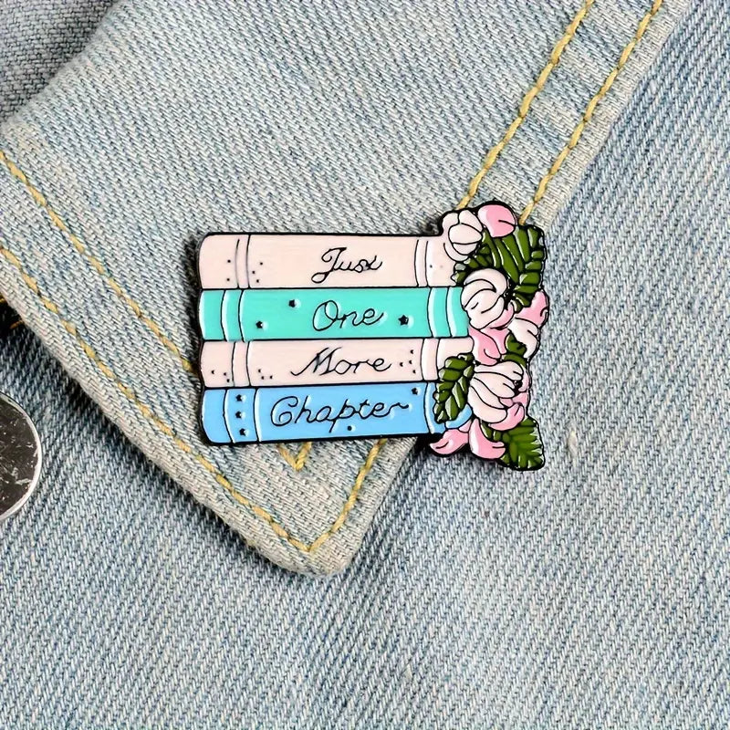 Just One More Chapter Enamel Pin