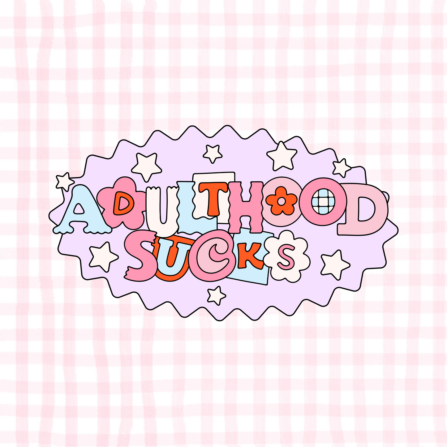 Adulthood Sucks Permanent Decal