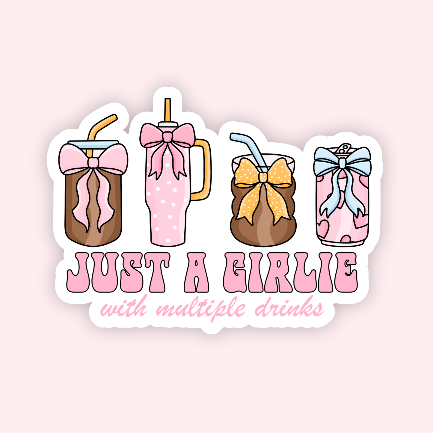 Girlie with Multiple Drinks Sticker