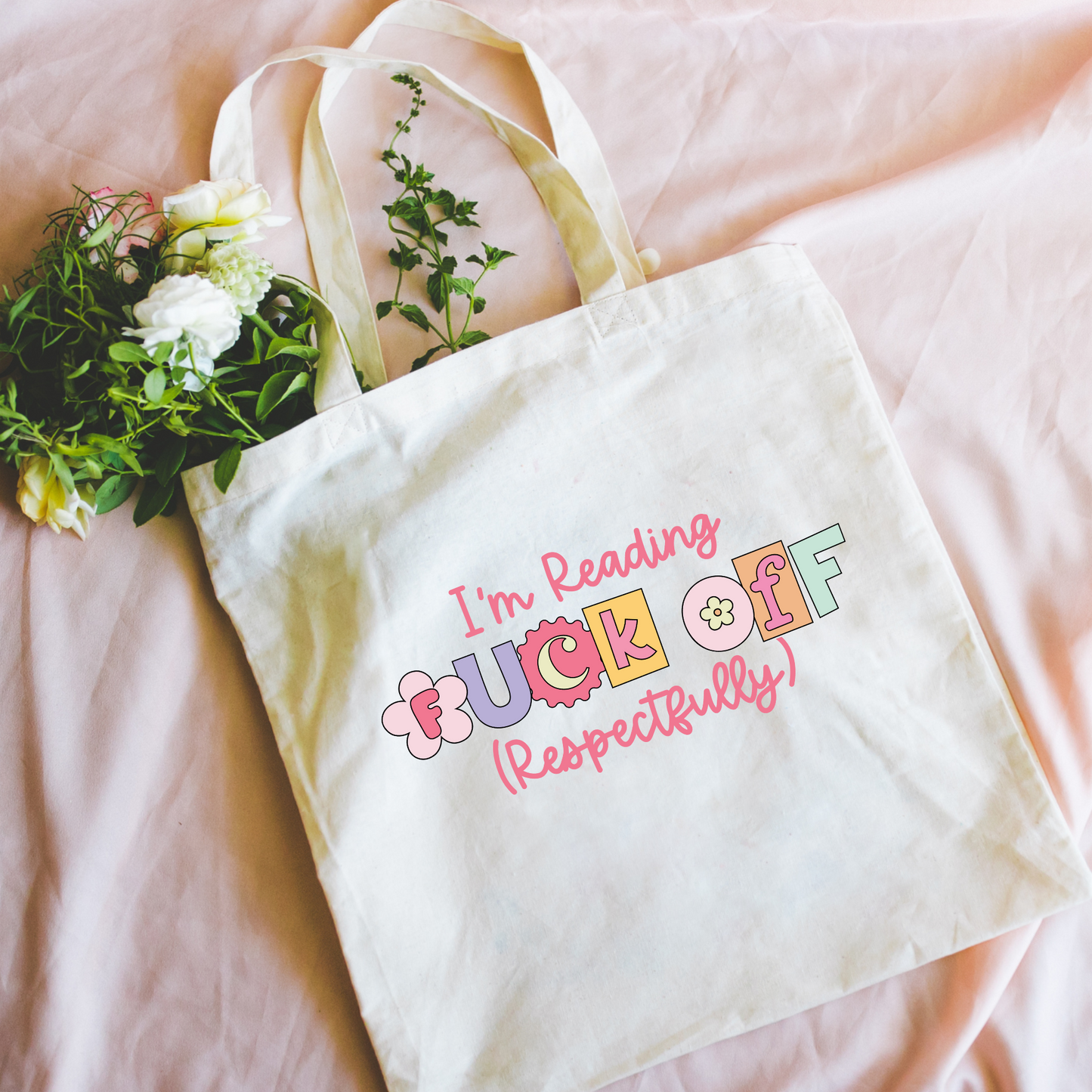 F*ck Off I'm Reading Canvas Tote Bag