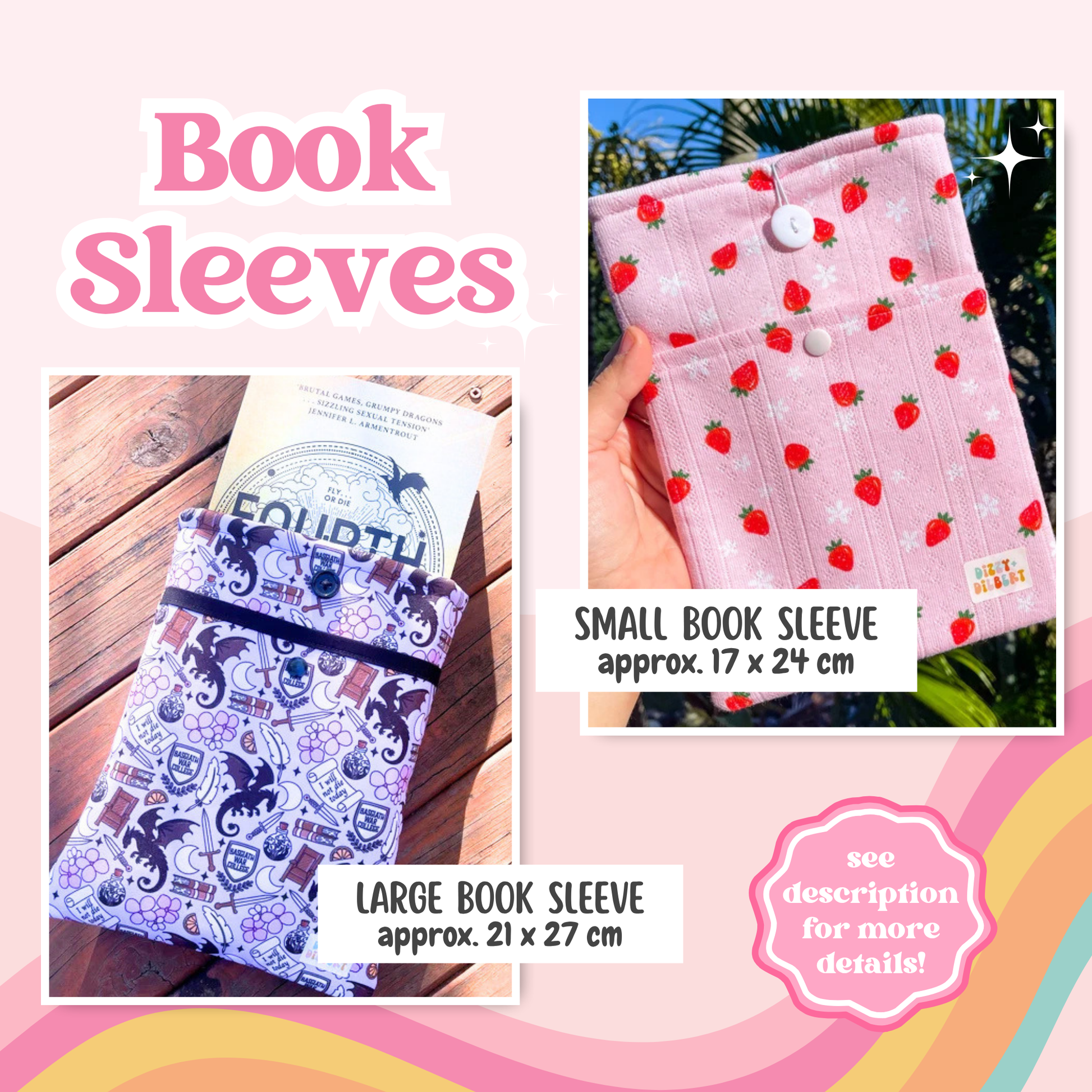 The image is a collage of two images, one showing a small book sleeve and the other showing a large book sleeve. The small book sleeve has a pattern of purple and black, while the large book sleeve has a pink and white pattern with red strawberries.