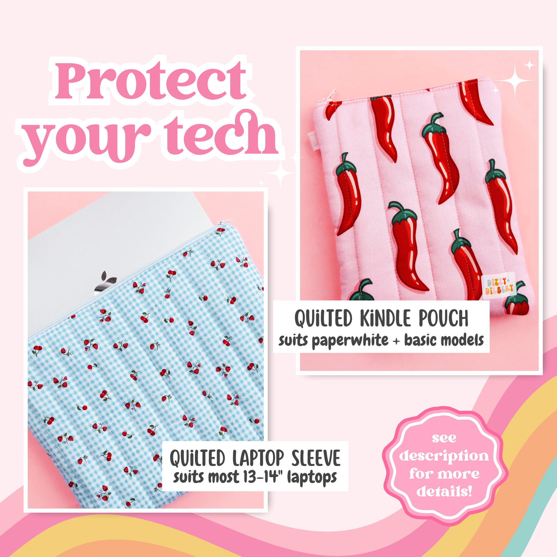 The image is a collage of two images, one showing a quilted Kindle pouch and the other showing a quilted laptop sleeve. The quilted Kindle pouch is a white and blue checkered pattern, while the quilted laptop sleeve is a pink and red chili pepper pattern. The text in the image provides descriptions for both items, stating that the quilted Kindle pouch is suitable for 13-14 inch laptops and the quilted laptop sleeve is designed for most 13-14 inch laptops.