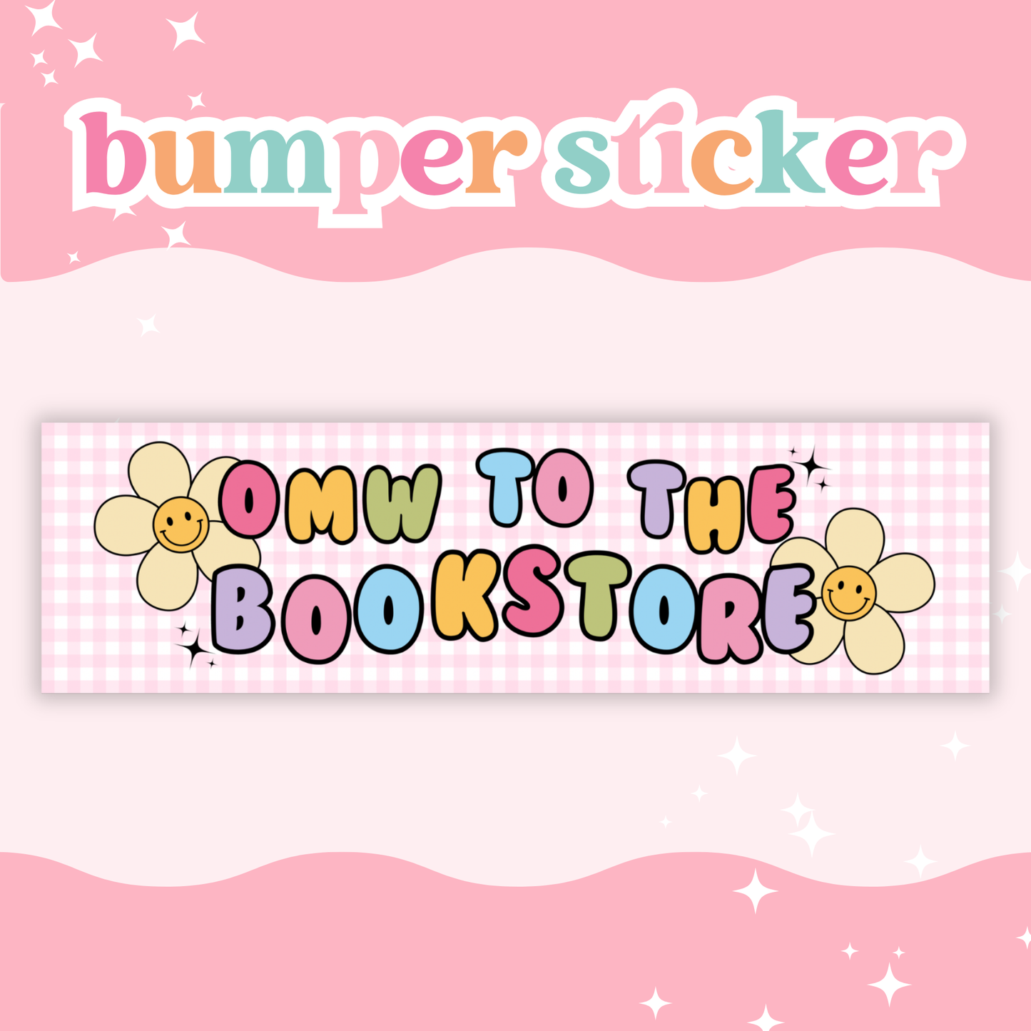 OMW to the Bookstore Bumper Sticker