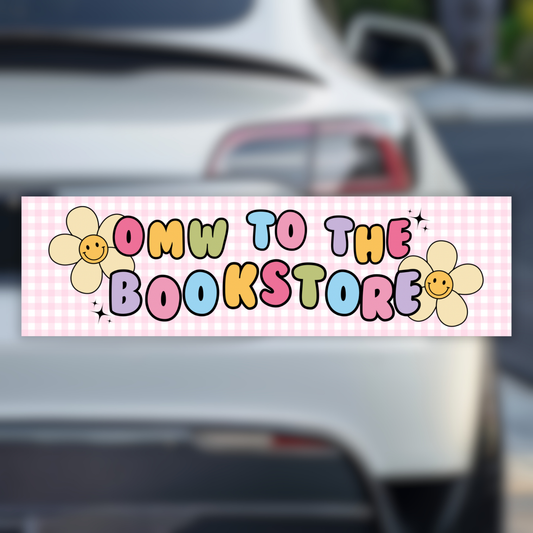 OMW to the Bookstore Bumper Sticker