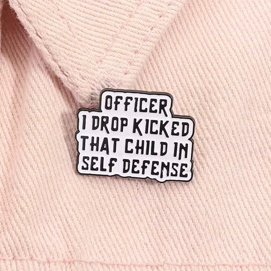 In Self Defence Enamel Pin