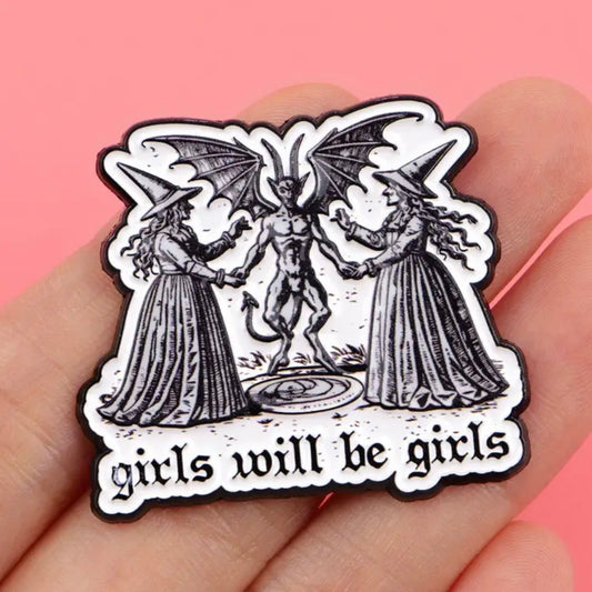 Girls Will Be Girls Enamel Pin