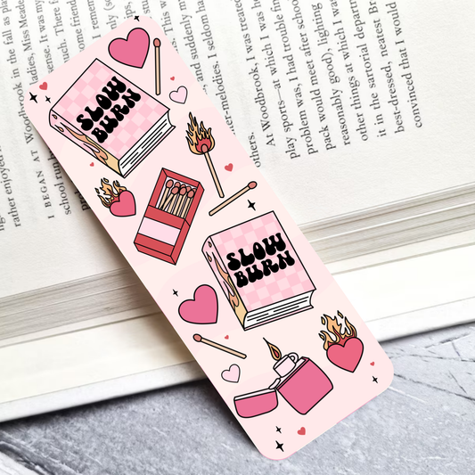 Slow Burn Laminated Bookmark