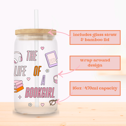 The Life of a Bookgirl Glass Cup