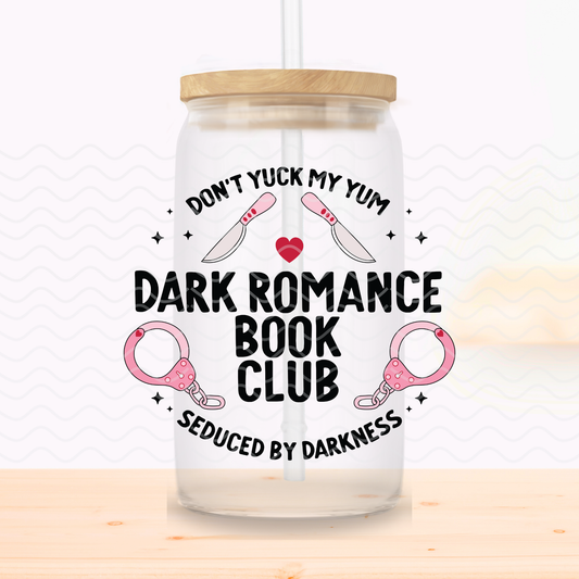 Dark Romance Book Club Glass Cup