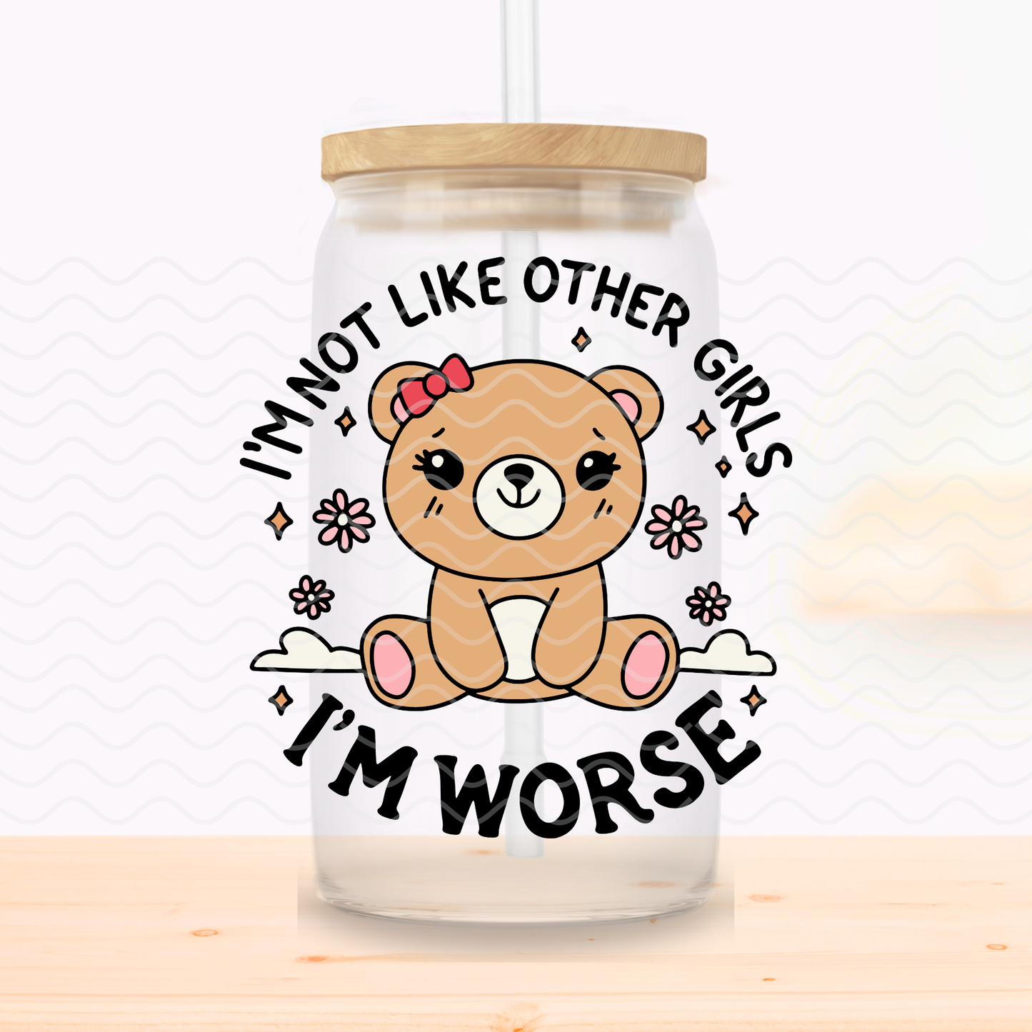Not Like Other Girls Glass Cup