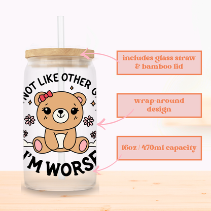 Not Like Other Girls Glass Cup