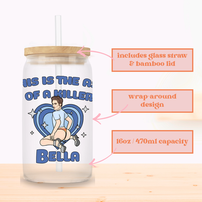 Ass Of A Killer Glass Cup