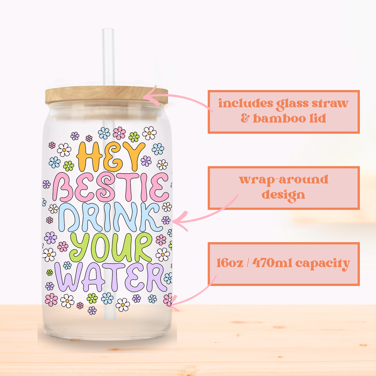 Drink Your Water Bestie Glass Cup