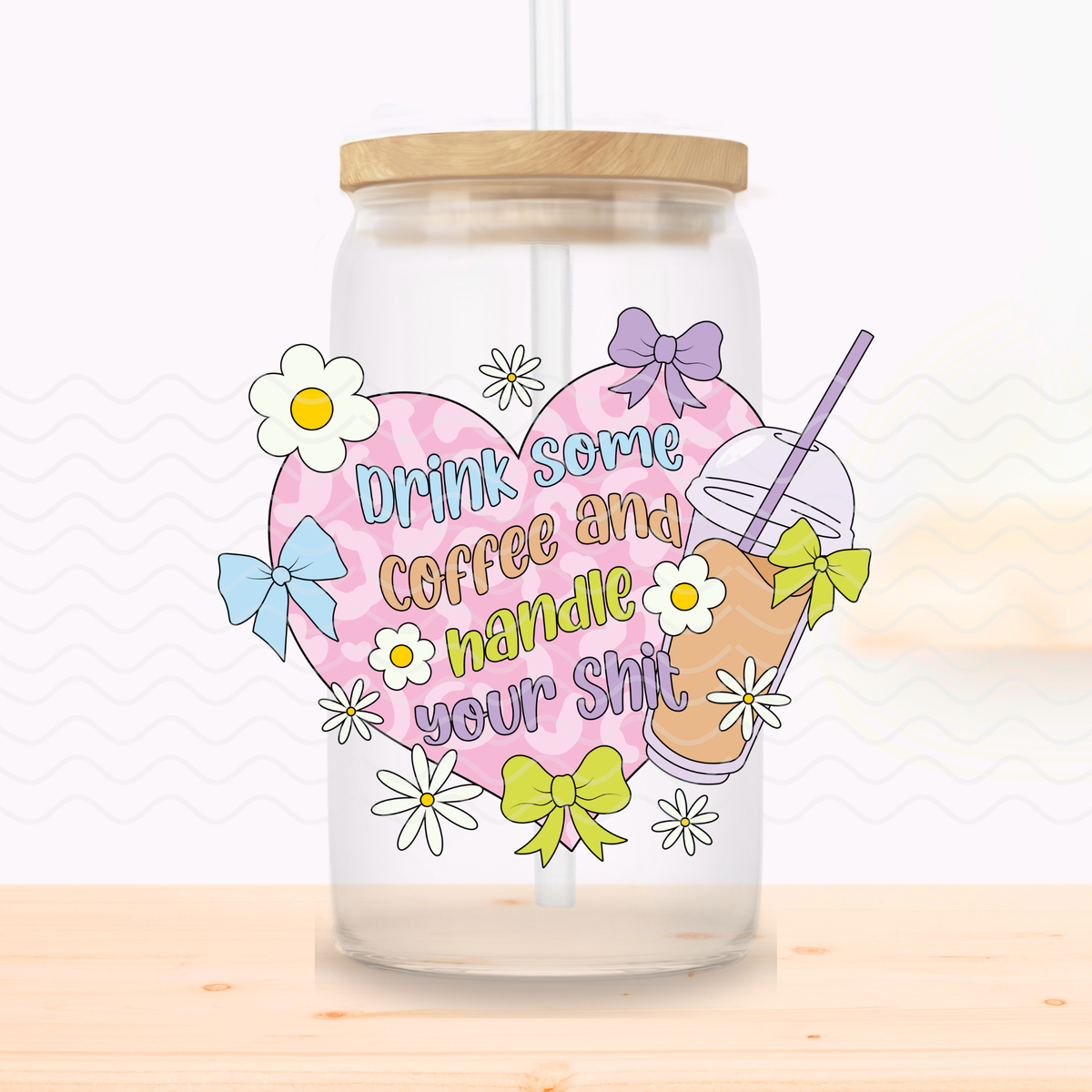 Handle Your Shit Glass Cup