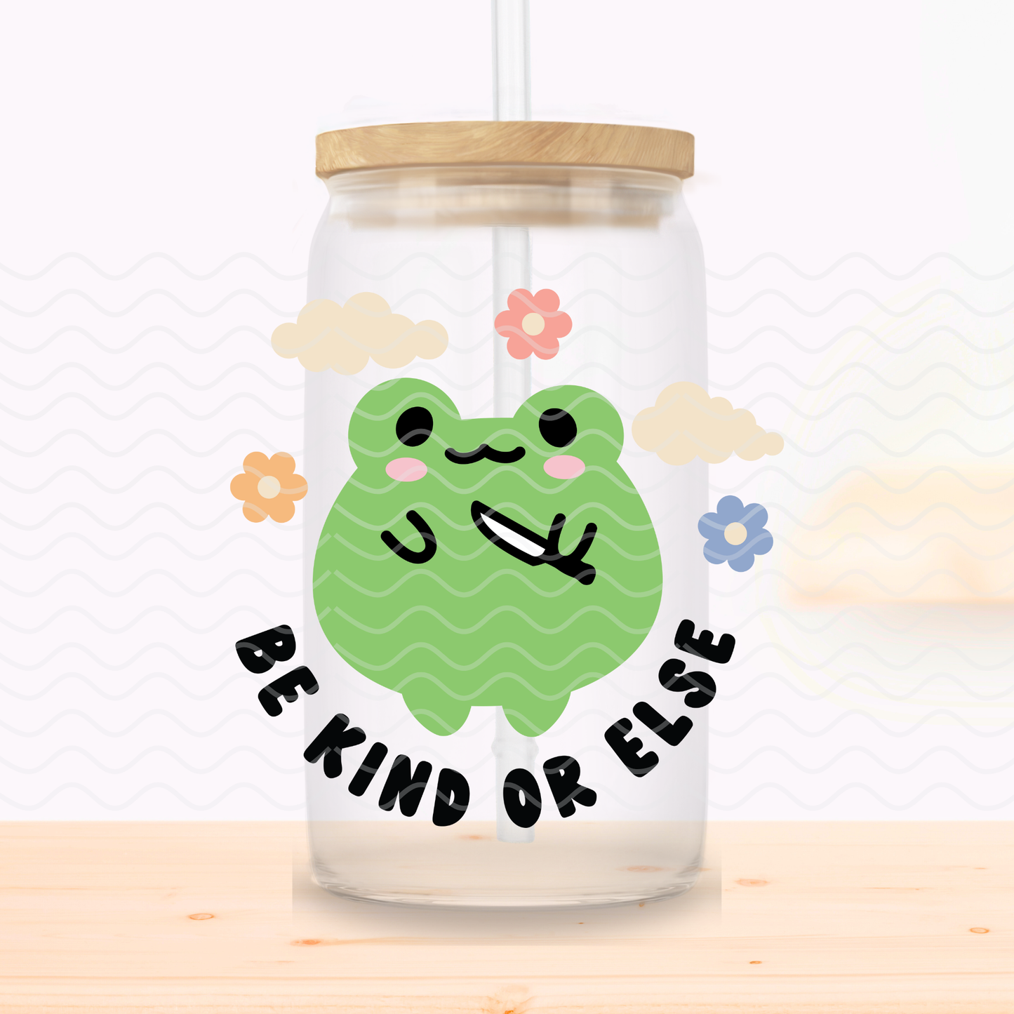 Be Kind or Else Glass Cup