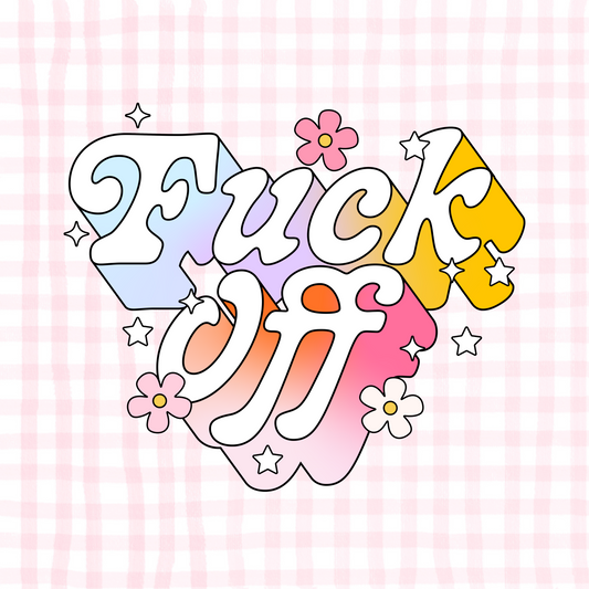 F*ck Off Permanent Decal