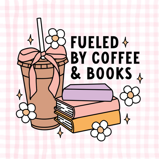 Fueled By Coffee & Books Permanent Decal