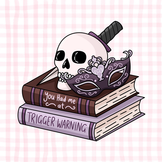 You Had Me At Trigger Warnings Permanent Decal