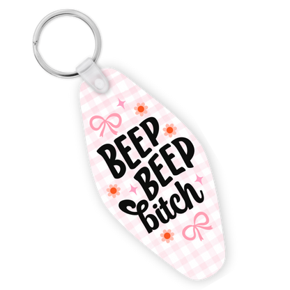 Beep Beep Bitch Motel Keychain