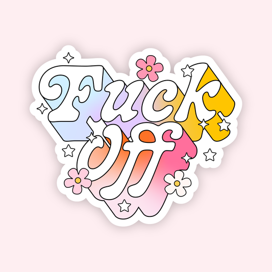 F*ck Off Sticker