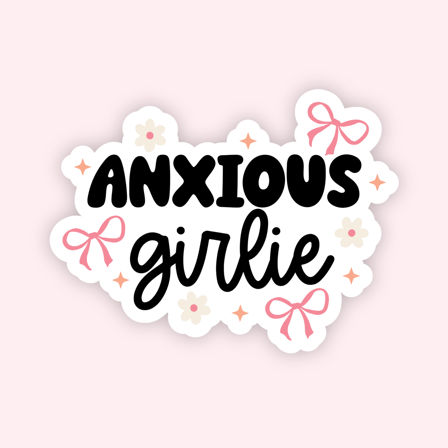 Anxious Girlie Sticker