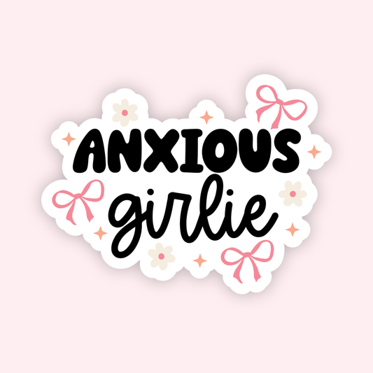 Anxious Girlie Sticker