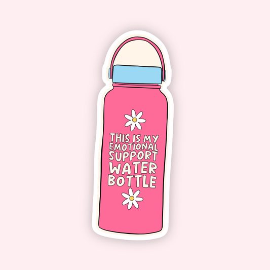 Emotional Support Water Bottle Sticker