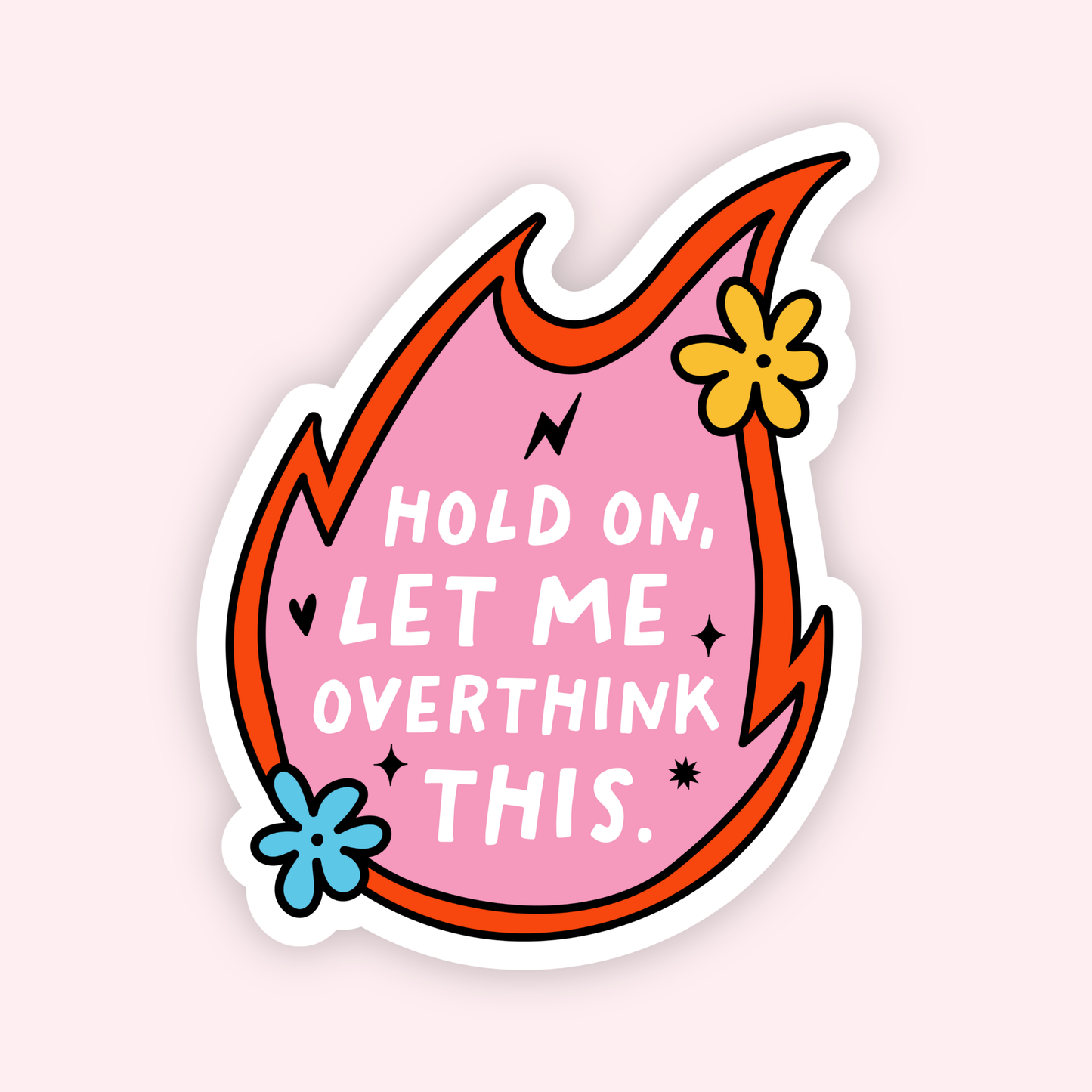 Let Me Overthink This Sticker
