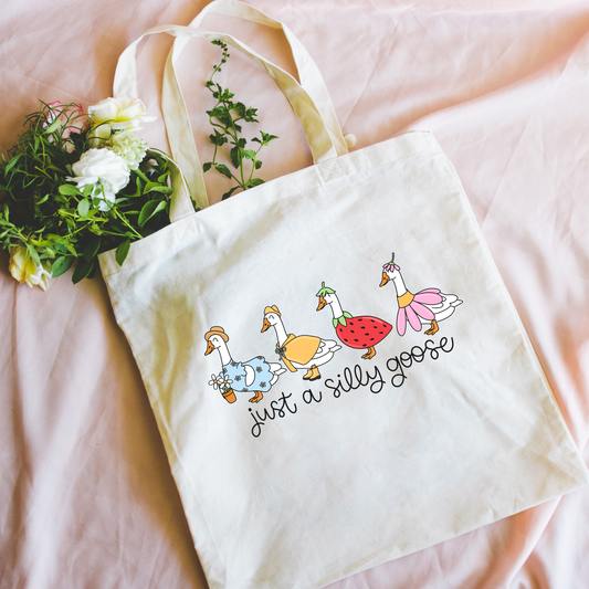 Just A Silly Goose Tote Bag